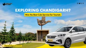 exploring Chandigarh? hire the best cab service for tourists